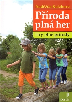 Příroda plná her