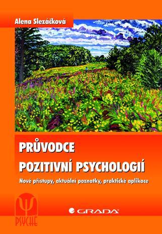 Průvodce pozitivní psychologií