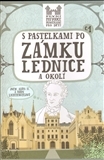 Kniha S pastelkami po zámku Lednice a okolí