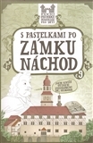 S pastelkami po zámku Náchod