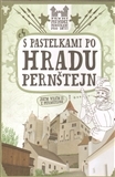 S pastelkami po hradu Pernštejn