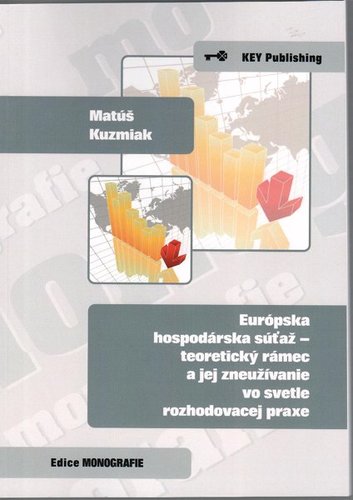 Kniha Európska hospodárska súťaž - Matúš Kuzmiak