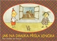 Kniha Jak na Dimlíka přišla Lenóra