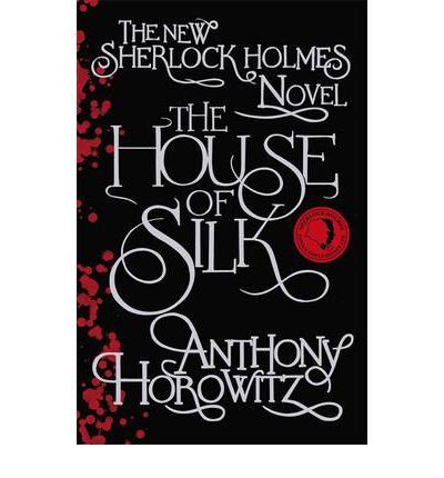 The House of Silk