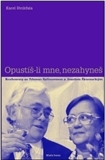 Opustíš-li mne, nezahyneš