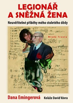 Legionář a sněžná žena