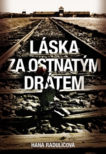 Láska za ostnatým drátem