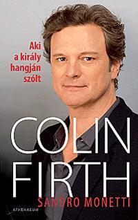 Aki a király hangján szólt: Colin Firth