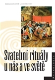 Kniha Svatební rituály u nás a ve světě