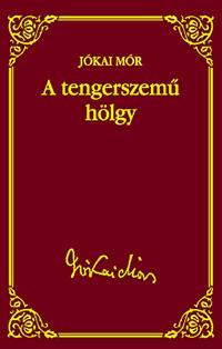 A tengerszemű hölgy