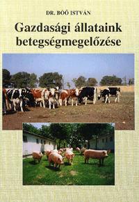 Kniha Gazdasági állataink betegségmegelőzése - István Böö