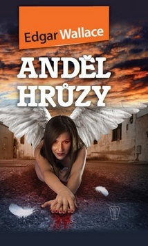 Kniha Anděl hrůzy - Edgar Wallace
