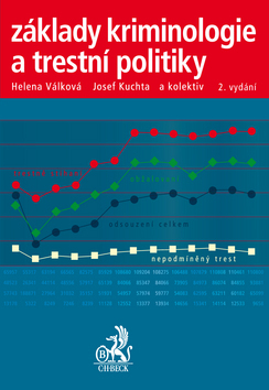 Základy kriminologie a trestní politiky, 2. vydání