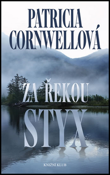 Za řekou Styx