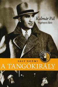 A tangókirály (CD melléklettel)