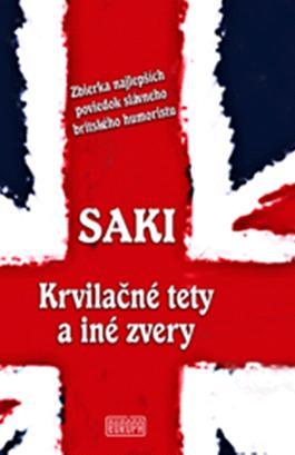 Kniha Saki - Krvilačné tety a iné zvery