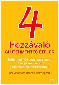4 hozzávaló - Gluténmentes ételek