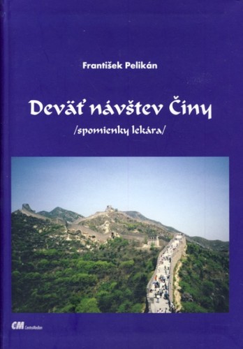 Kniha Deväť návštev Číny