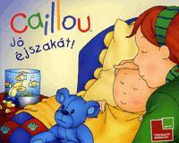 Caillou: Jó éjszakát!