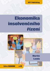 Ekonomika insolvenčního řízení - Martin Landa