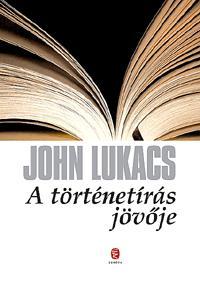 A történetírás jövője