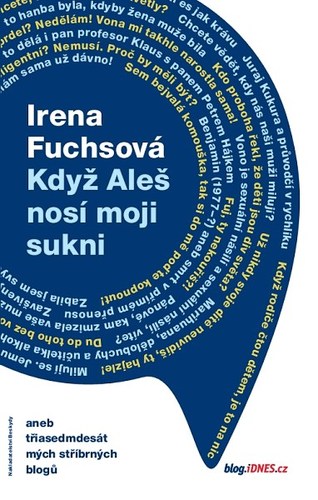 Když Aleš nosí moji sukni