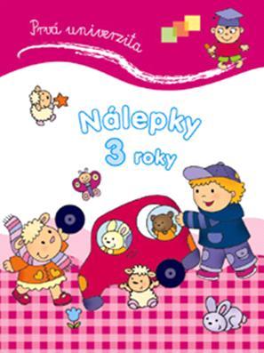 Prvá univerzita Nálepky 3 roky