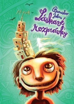 Kniha Láskavé rozprávky