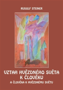 Vztah hvězdného světa k člověku