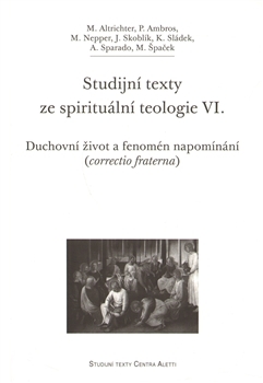 Studijní texty ze spirituální teologie VI.