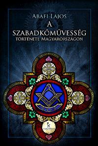 A szabadkőművesség története Magyarországon