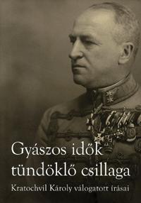 Gyászos idők tündöklő csillaga