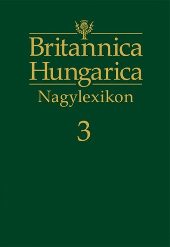 Britannica Hungarica Nagylexikon 3. kötet