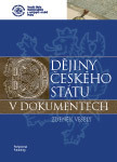 Dějiny českého státu v dokumentech