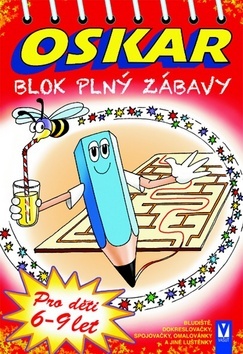 Oskar Blok plný zábavy