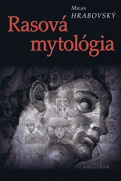 Rasová mytológia kúpite na Panta Rhei