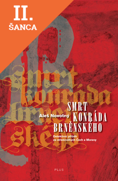 Lacná kniha Smrt Konráda Brněnského