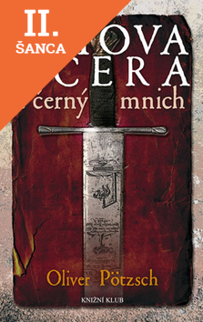 Lacná kniha Katova dcera a černý mnich - 2. díl