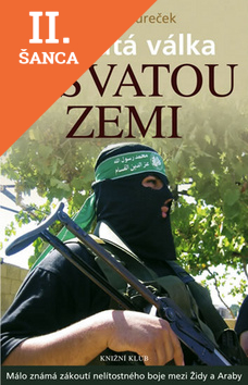 Lacná kniha Nesvatá válka o Svatou zemi