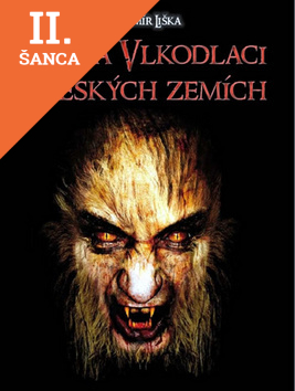 Lacná kniha Upíři a vlkodlaci v českých zemích