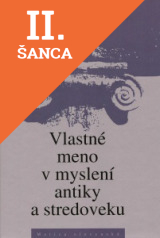Lacná kniha Vlastné meno v myslení antiky a stredoveku