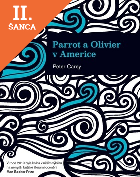 Lacná kniha Parrot a Olivier v Americe