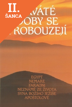Lacná kniha Zaváté doby se probouzejí III