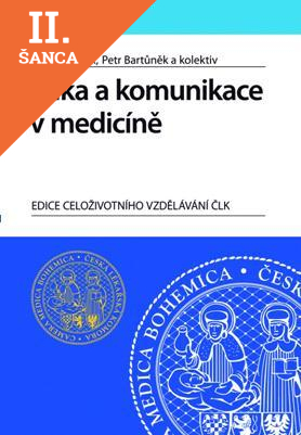 Lacná kniha Etika a komunikace v medicíně