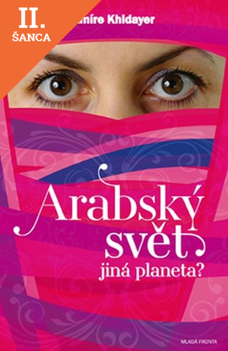 Lacná kniha Arabský svět jiná planeta?