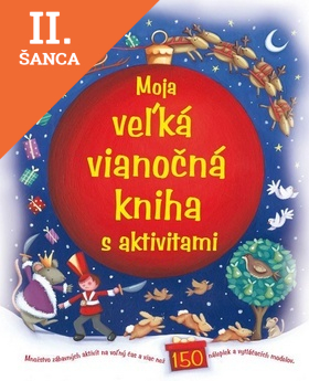 Lacná kniha Moja veľká vianočná kniha s aktivitami