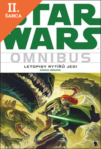 Lacná kniha Star Wars Letopisy rytířů Jedi 2