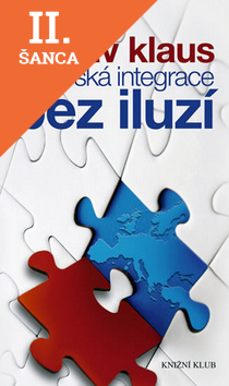 Lacná kniha Evropská integrace bez iluzí