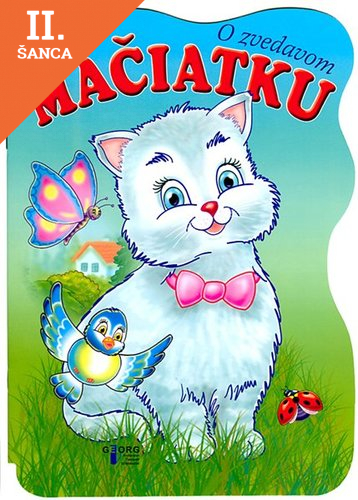 Lacná kniha O zvedavom mačiatku