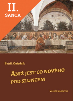 Lacná kniha Aniž jest co nového pod sluncem